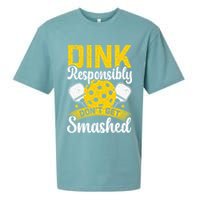 Dink Responsibly Don't Get Smashed Pickleball Sueded Cloud Jersey T-Shirt