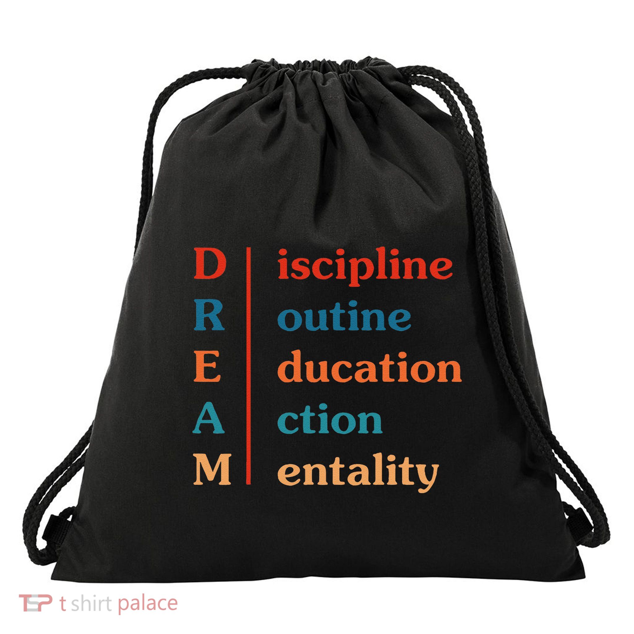 Discipline Routine Education Action Mentality Drawstring Bag