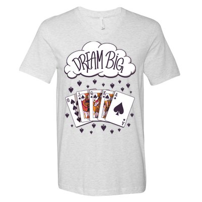 Dream Big Poker Hand V-Neck T-Shirt