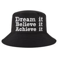 Dream It Believe It Achieve It Cool Comfort Performance Bucket Hat