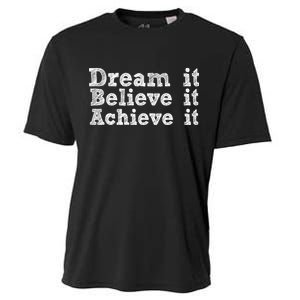 Dream It Believe It Achieve It Cooling Performance Crew T-Shirt