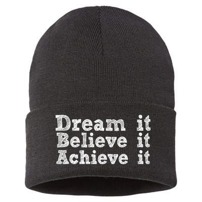 Dream It Believe It Achieve It Sustainable Knit Beanie