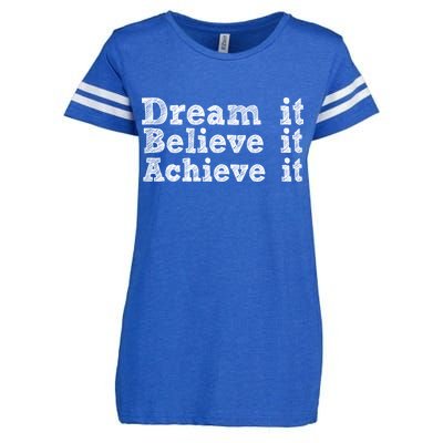 Dream It Believe It Achieve It Enza Ladies Jersey Football T-Shirt