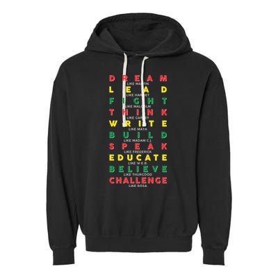 Dream Lead Fight Think Black History Month Garment-Dyed Fleece Hoodie