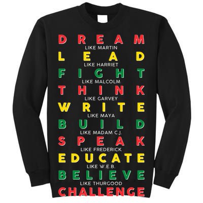 Dream Lead Fight Think Black History Month Tall Sweatshirt