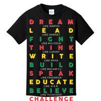 Dream Lead Fight Think Black History Month Kids T-Shirt