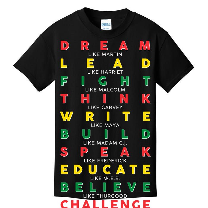 Dream Lead Fight Think Black History Month Kids T-Shirt