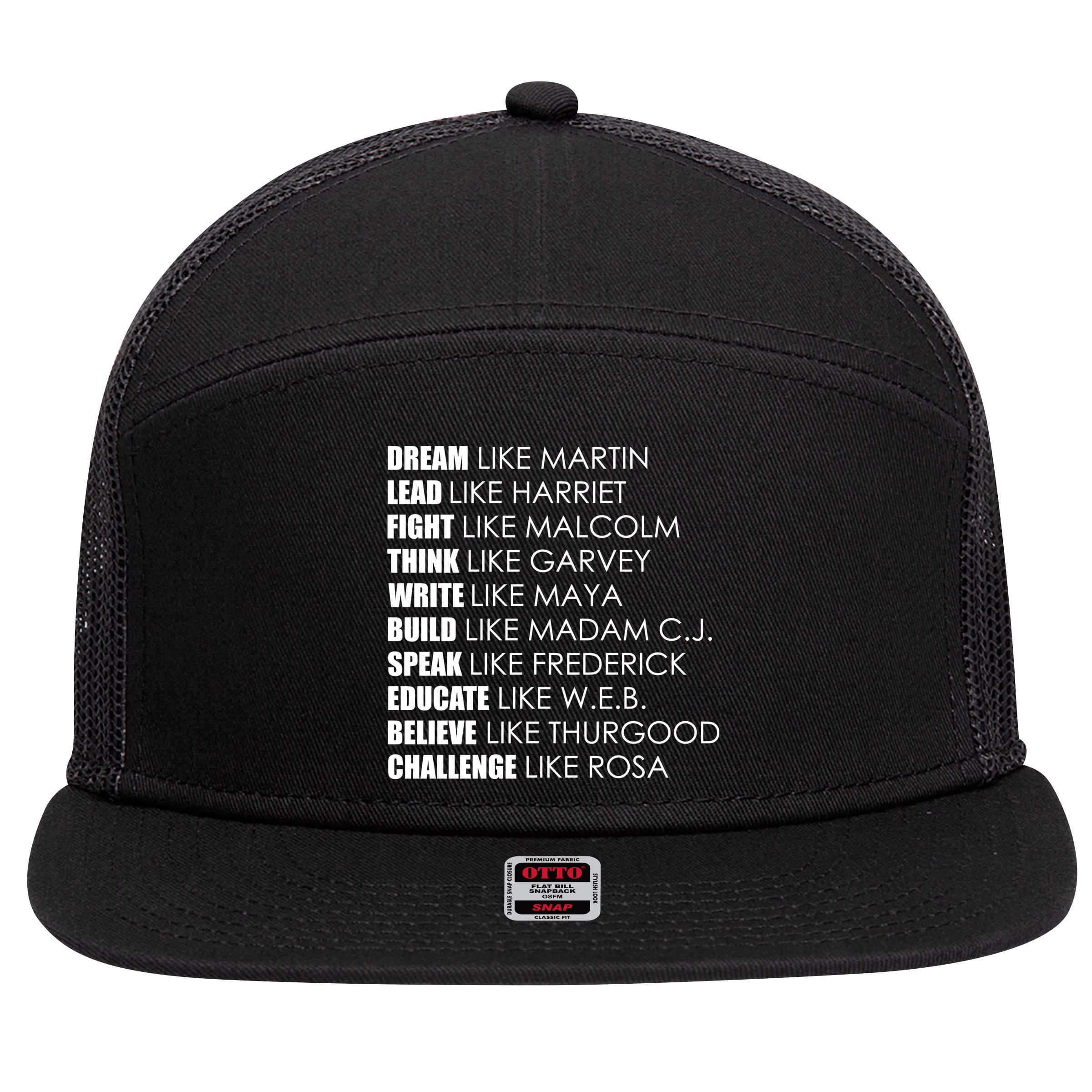 Dream Lead Fight Think Write Build Speak Educate Believe Challenge 7 Panel Mesh Trucker Snapback Hat