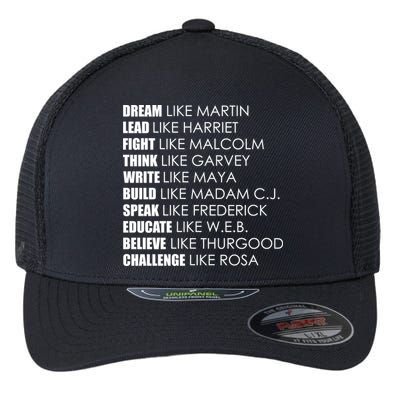 Dream Lead Fight Think Write Build Speak Educate Believe Challenge Flexfit Unipanel Trucker Cap