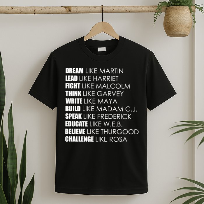 Dream Lead Fight Think Write Build Speak Educate Believe Challenge T-Shirt