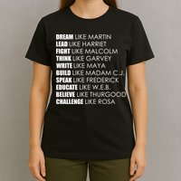Dream Lead Fight Think Write Build Speak Educate Believe Challenge T-Shirt