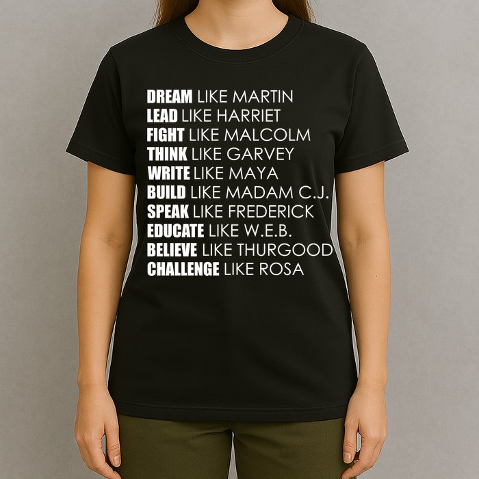 Dream Lead Fight Think Write Build Speak Educate Believe Challenge T-Shirt