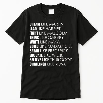 Dream Lead Fight Think Write Build Speak Educate Believe Challenge Tall T-Shirt
