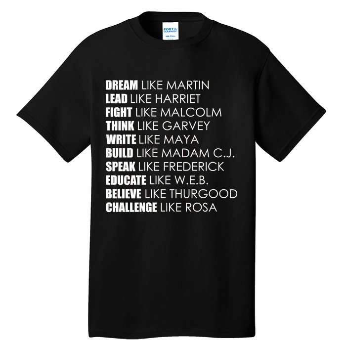 Dream Lead Fight Think Write Build Speak Educate Believe Challenge Tall T-Shirt