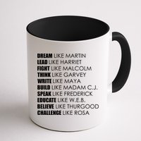Dream Lead Fight Think Write Build Speak Educate Believe Challenge Mug