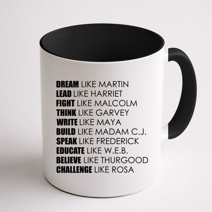 Dream Lead Fight Think Write Build Speak Educate Believe Challenge Mug