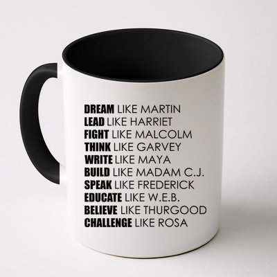 Dream Lead Fight Think Write Build Speak Educate Believe Challenge Mug