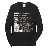 Dream Lead Fight Think Write Build Speak Educate Believe Challenge Tall Long Sleeve T-Shirt