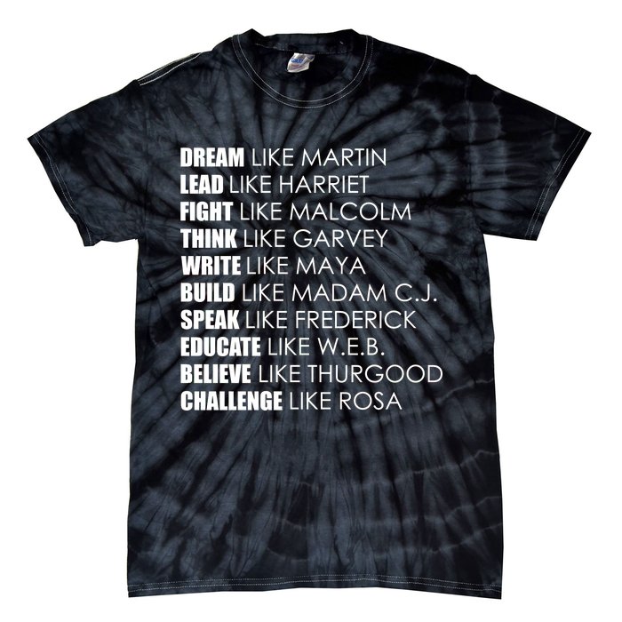 Dream Lead Fight Think Write Build Speak Educate Believe Challenge Tie-Dye T-Shirt