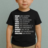 Dream Lead Fight Think Write Build Speak Educate Believe Challenge Toddler T-Shirt