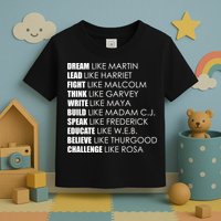 Dream Lead Fight Think Write Build Speak Educate Believe Challenge Toddler T-Shirt