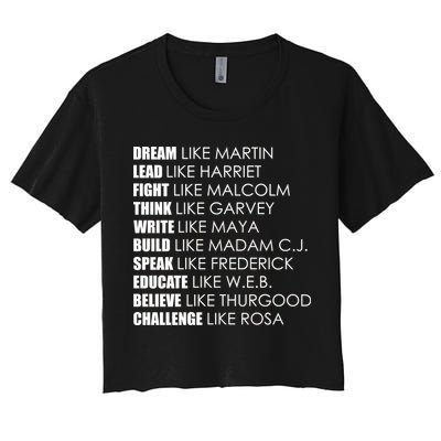 Dream Lead Fight Think Write Build Speak Educate Believe Challenge Crop Top
