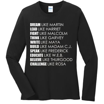 Dream Lead Fight Think Write Build Speak Educate Believe Challenge Ladies Long Sleeve Shirt