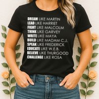 Dream Lead Fight Think Write Build Speak Educate Believe Challenge Womens T-Shirt
