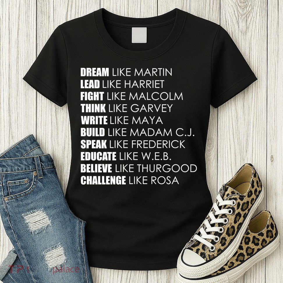 Dream Lead Fight Think Write Build Speak Educate Believe Challenge Womens T-Shirt