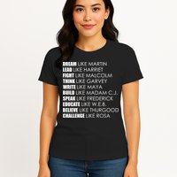 Dream Lead Fight Think Write Build Speak Educate Believe Challenge Womens T-Shirt