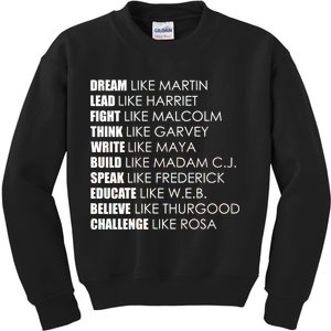 Dream Lead Fight Think Write Build Speak Educate Believe Challenge Kids Sweatshirt