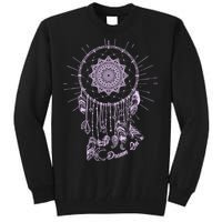 Dream On Native American Dream Catcher Tall Sweatshirt