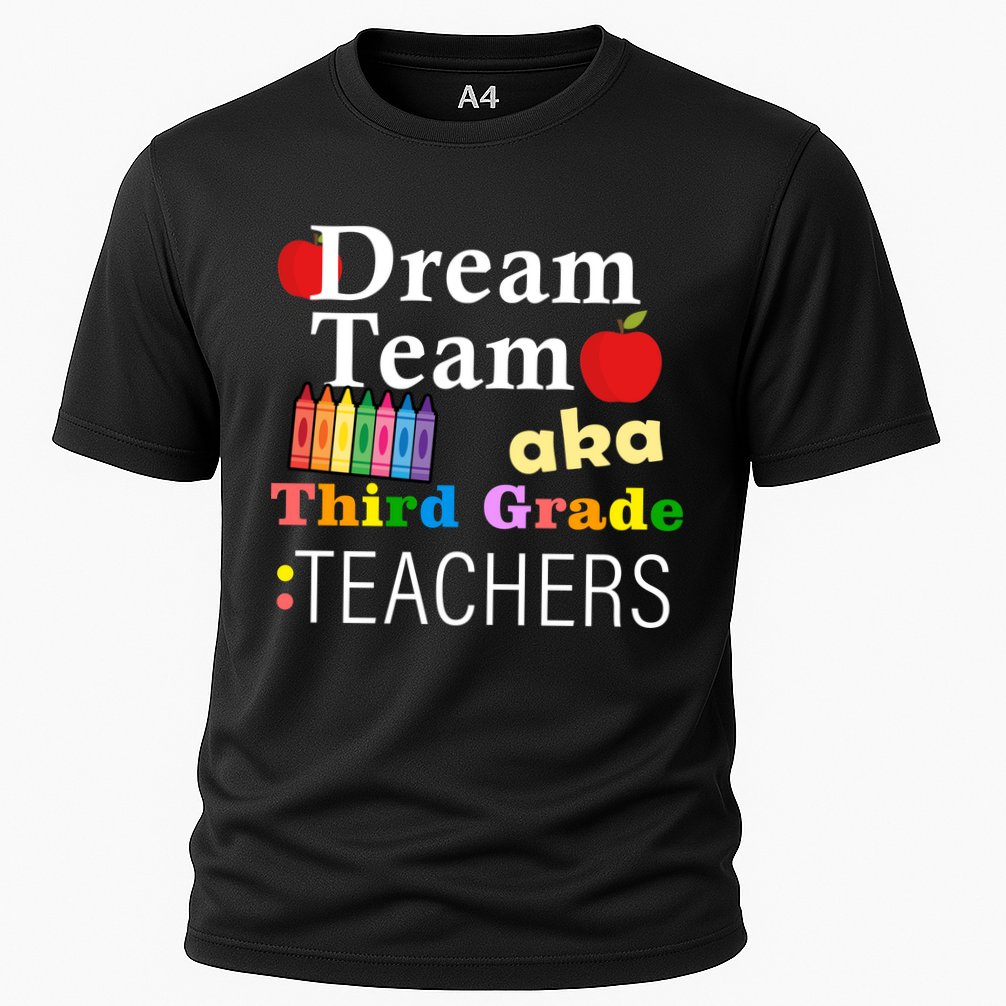 Dream Team Aka Third Grade Teachers Cooling Performance Crew T-Shirt