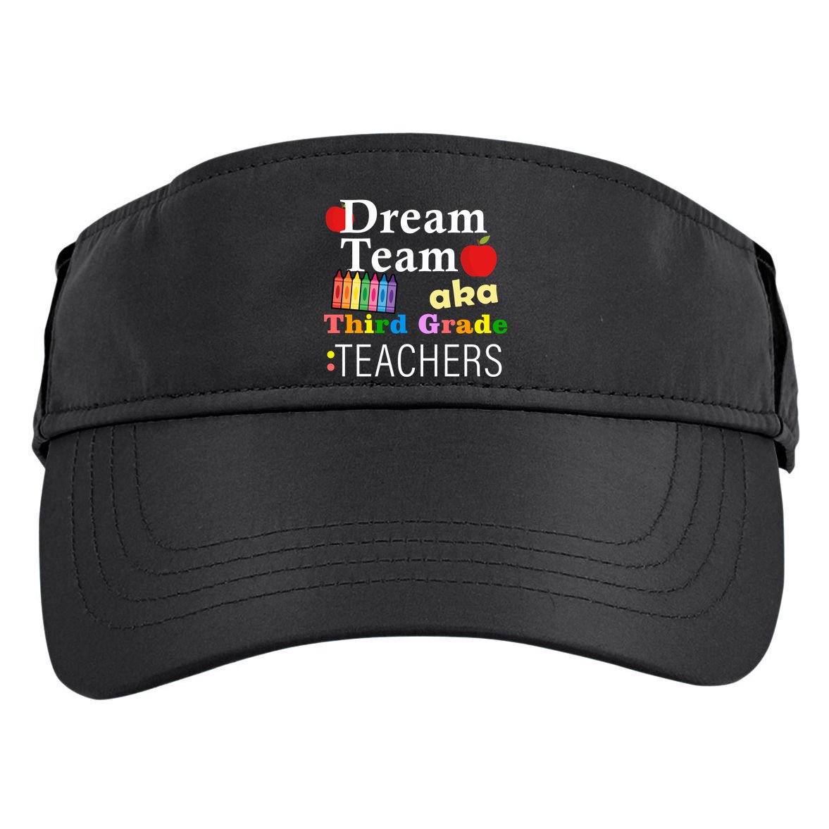 Dream Team Aka Third Grade Teachers Adult Drive Performance Visor