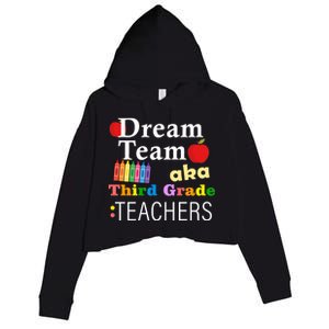 Dream Team Aka Third Grade Teachers Crop Fleece Hoodie