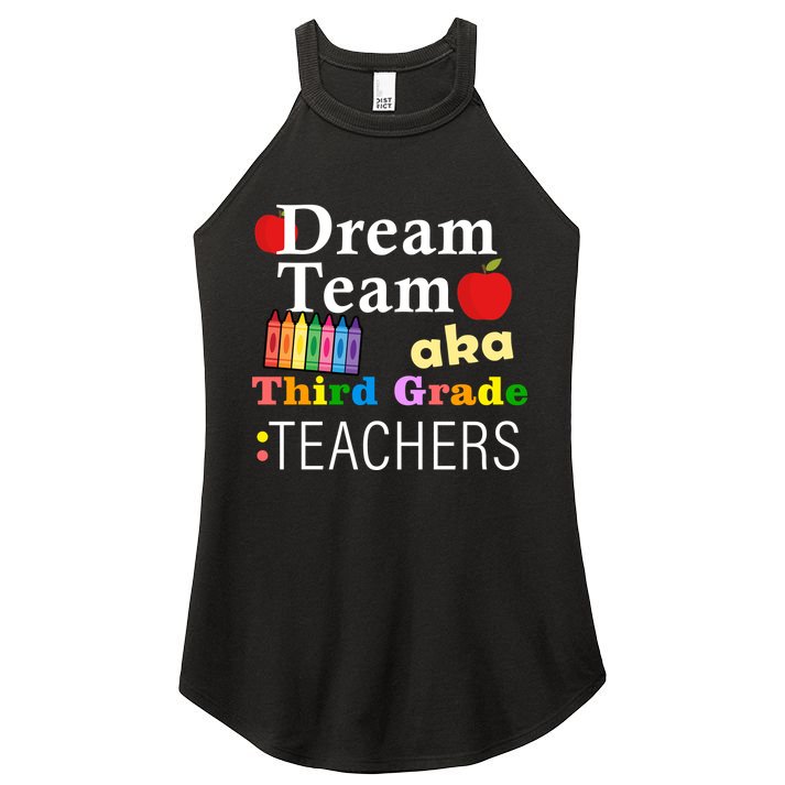 Dream Team Aka Third Grade Teachers Women's Perfect Tri Rocker Tank