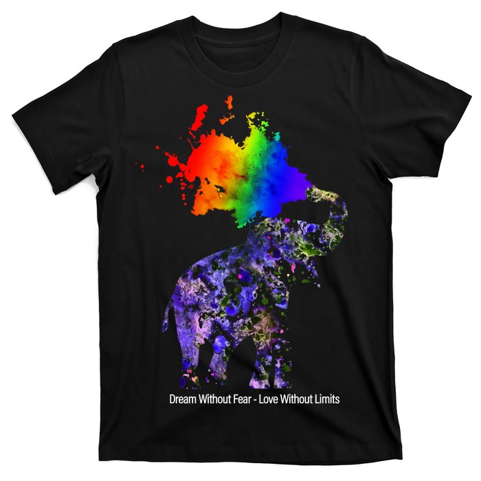 Dream Without Fear Elephant LGBT T-Shirt