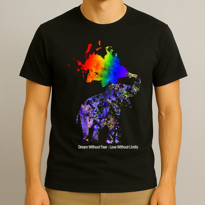 Dream Without Fear Elephant LGBT T-Shirt
