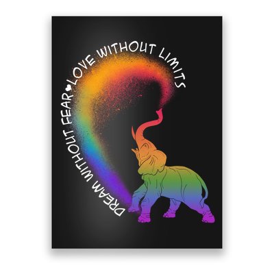 Dream Without Fear Love Without Limits LGBT Poster