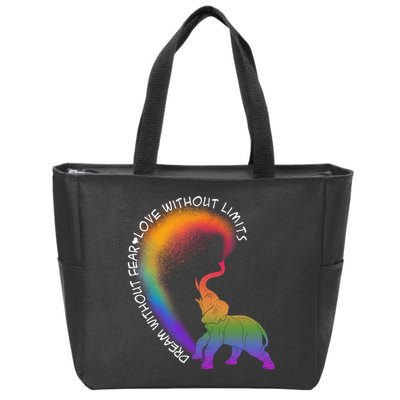 Dream Without Fear Love Without Limits LGBT Zip Tote Bag