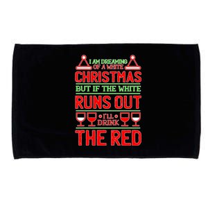 Dreaming of a White Christmas I'll Drink The Red Funny Wine Microfiber Hand Towel