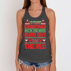 Dreaming of a White Christmas I'll Drink The Red Funny Wine Women's Knotted Racerback Tank