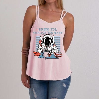 Dress For The Job You Want Astronaut Women's Strappy Tank