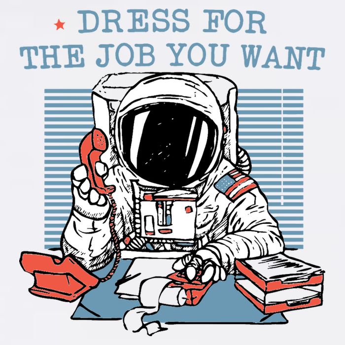 Dress For The Job You Want Astronaut Tall T-Shirt