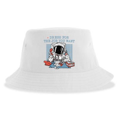 Dress For The Job You Want Astronaut Sustainable Bucket Hat