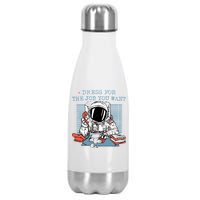 Dress For The Job You Want Astronaut Stainless Steel Insulated Water Bottle