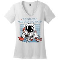 Dress For The Job You Want Astronaut Women's V-Neck T-Shirt