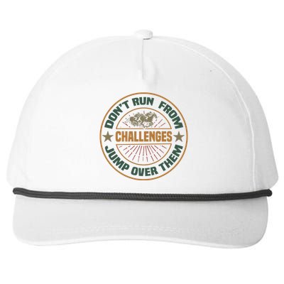 Don't Run From Challenges Jump Over Them Snapback Five-Panel Rope Hat