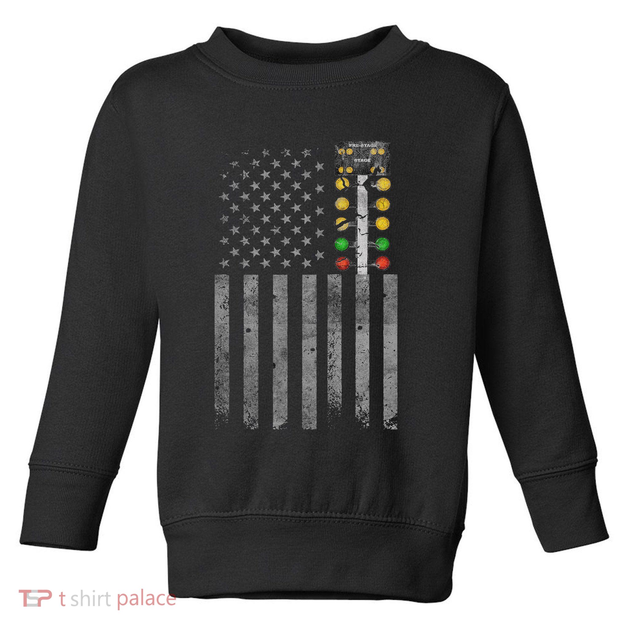 Drag Racing Flag American Drag Racer Drag Strip Tree Light Toddler Sweatshirt