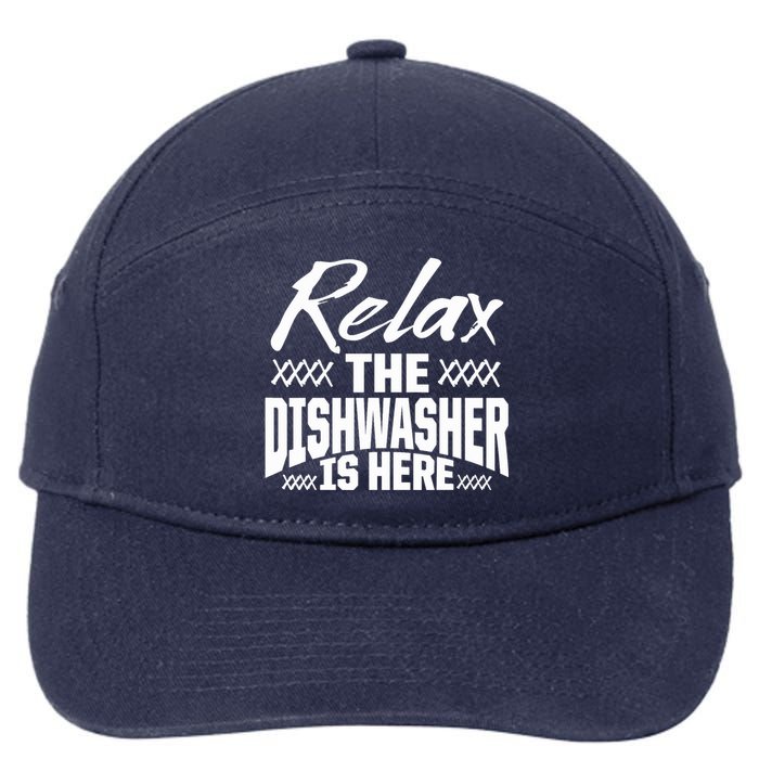 Dishwasher Relax Funny Dishwashing Gift 7-Panel Snapback Hat